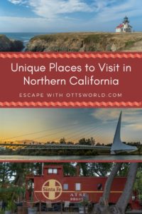 Unique places to visit in Northern California