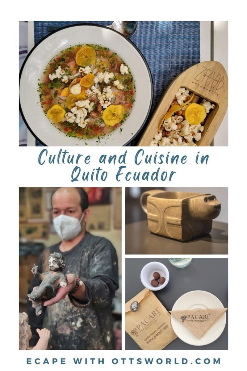 Culture and Cuisine in Quito Ecuador