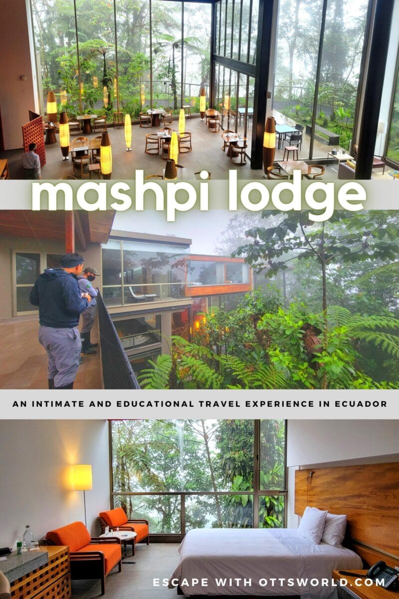Mashpi Lodge in Ecuador delivers an intimate and educational travel experience