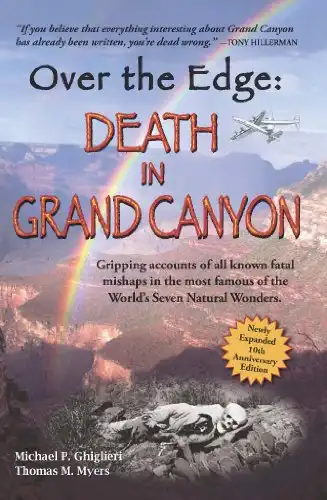 Over The Edge: Death in Grand Canyon