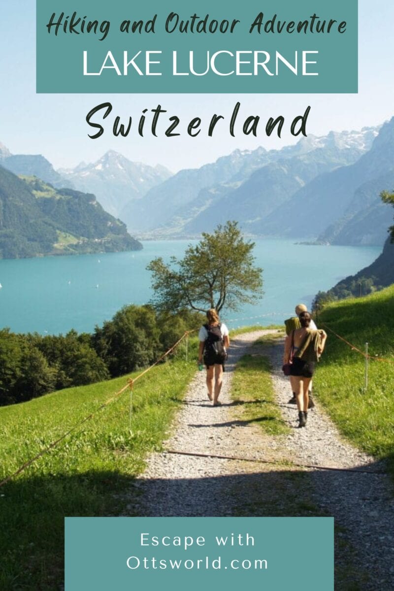 Lake Lucerne Hiking and Outdoor Adventures