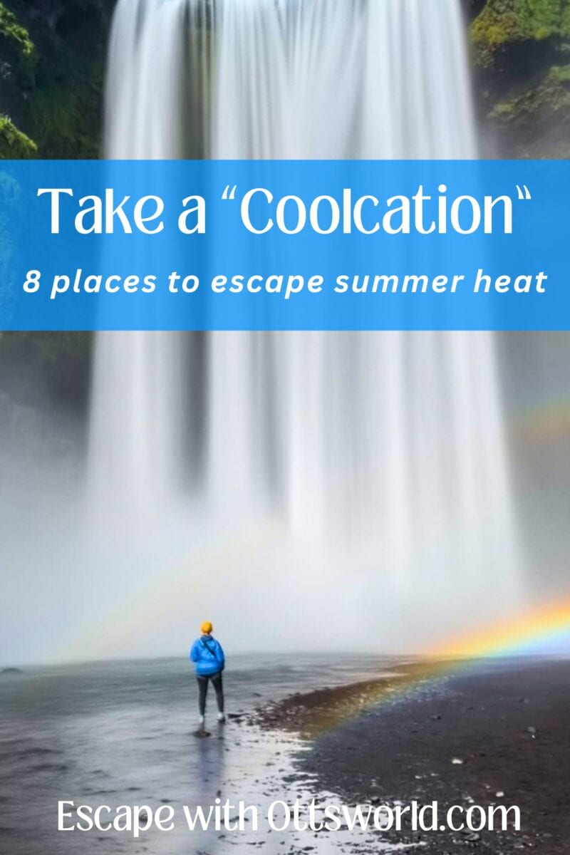 8 Places to Escape the Summer Heat